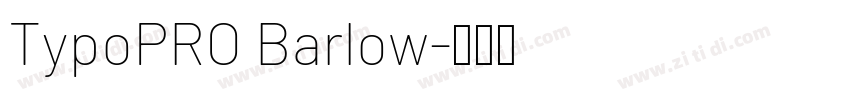 TypoPRO Barlow字体转换